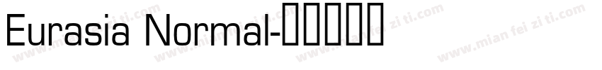 Eurasia Normal字体转换